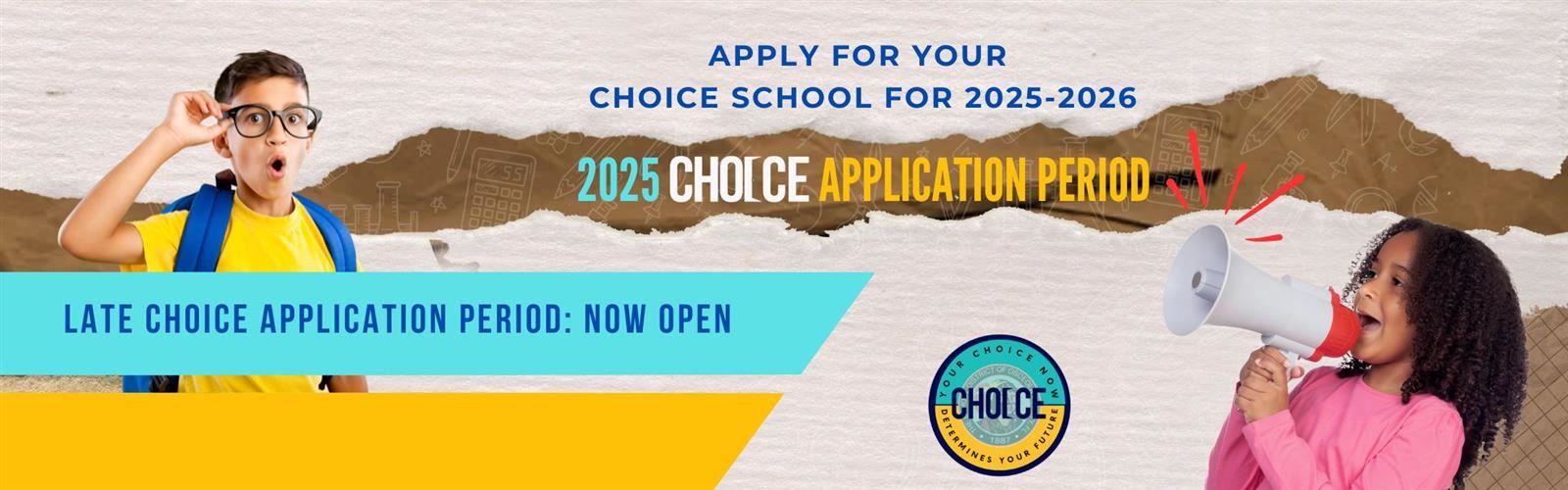 Late Choice Application Period Now Open